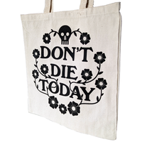 Don't Die Today - Tote