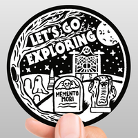 Let's Go Exploring - Graveyard sticker