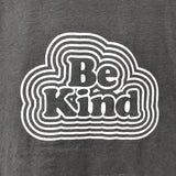 Be Kind - Radiant